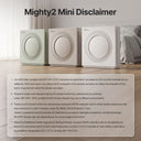 Mighty2 Mini disclaimer